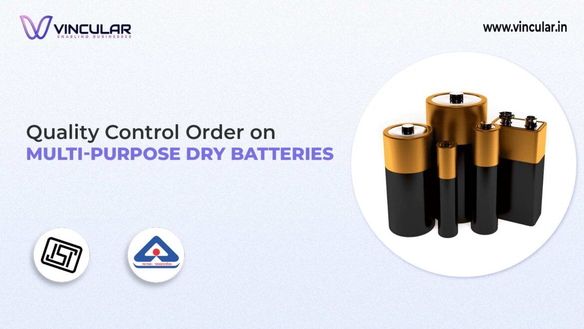 BIS-ISI Certificate for Multi-Purpose Dry Batteries