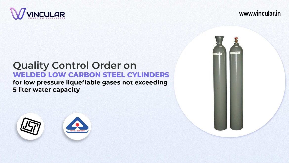 BIS-ISI Certificate for Low-Pressure Steel Cylinders (≤5L)