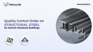BIS-ISI for Structural Steel for Seismic-Resistant Buildings