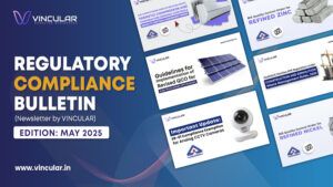 REGULATORY COMPLIANCE BULLETIN (NEWSLETTER – MAY 2025)  