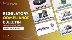 REGULATORY COMPLIANCE BULLETIN (Newsletter – June 2025)