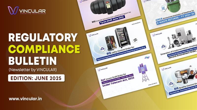 REGULATORY COMPLIANCE BULLETIN (Newsletter – June 2025)